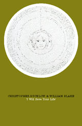 Christopher Bucklow & William Blake: